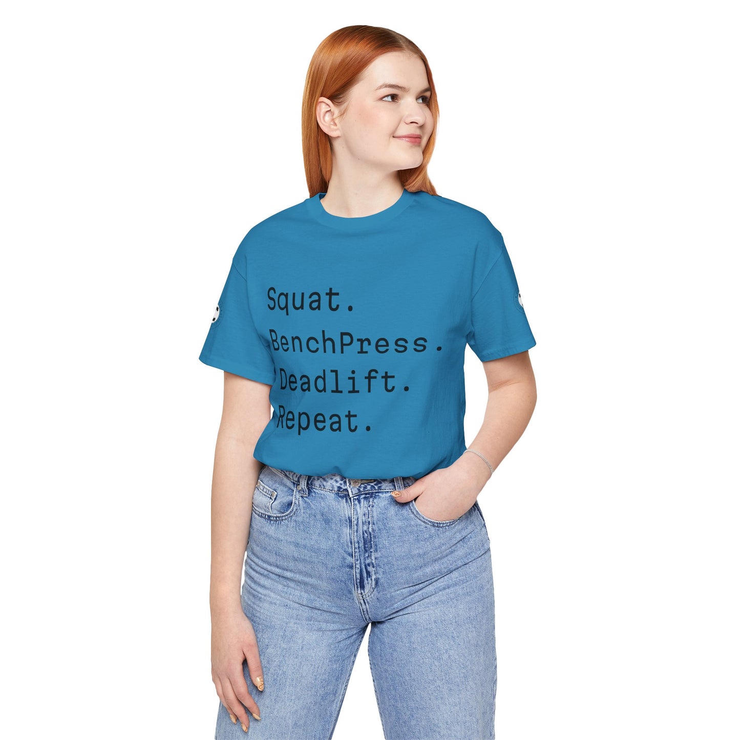 SQUAT, BENCH, DEADLIFT, REPEAT TSHIRT