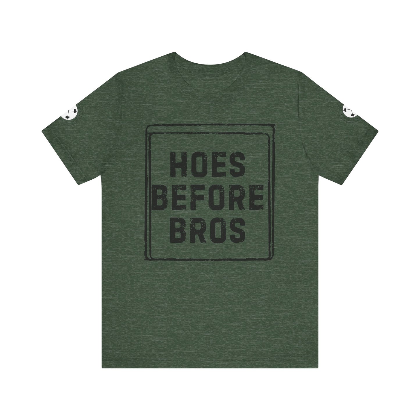 HOES BEFORE BROS TSHIRT