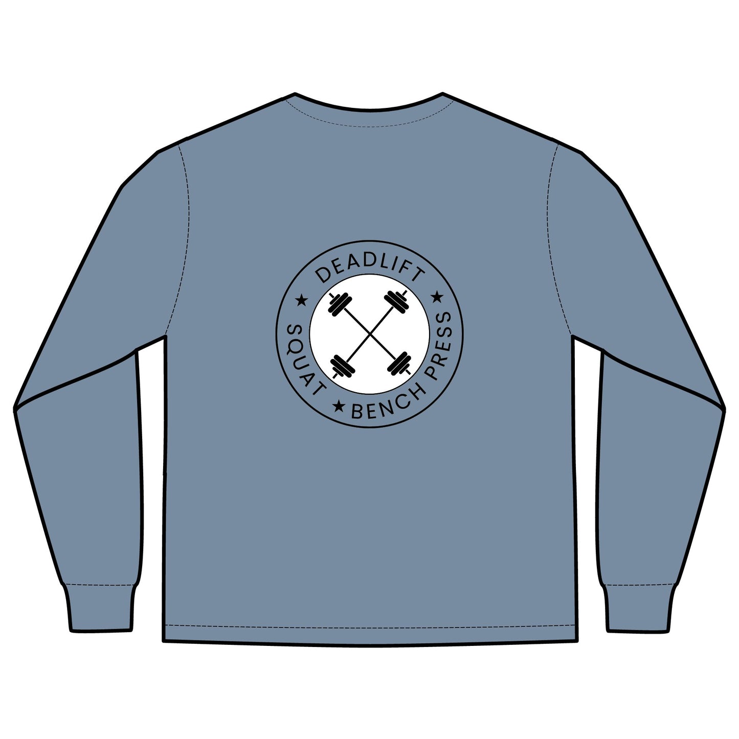 SQUAT, BENCH, DEADLIFT, POWERLIFTING LONGSLEEVE TSHIRT W/POCKET
