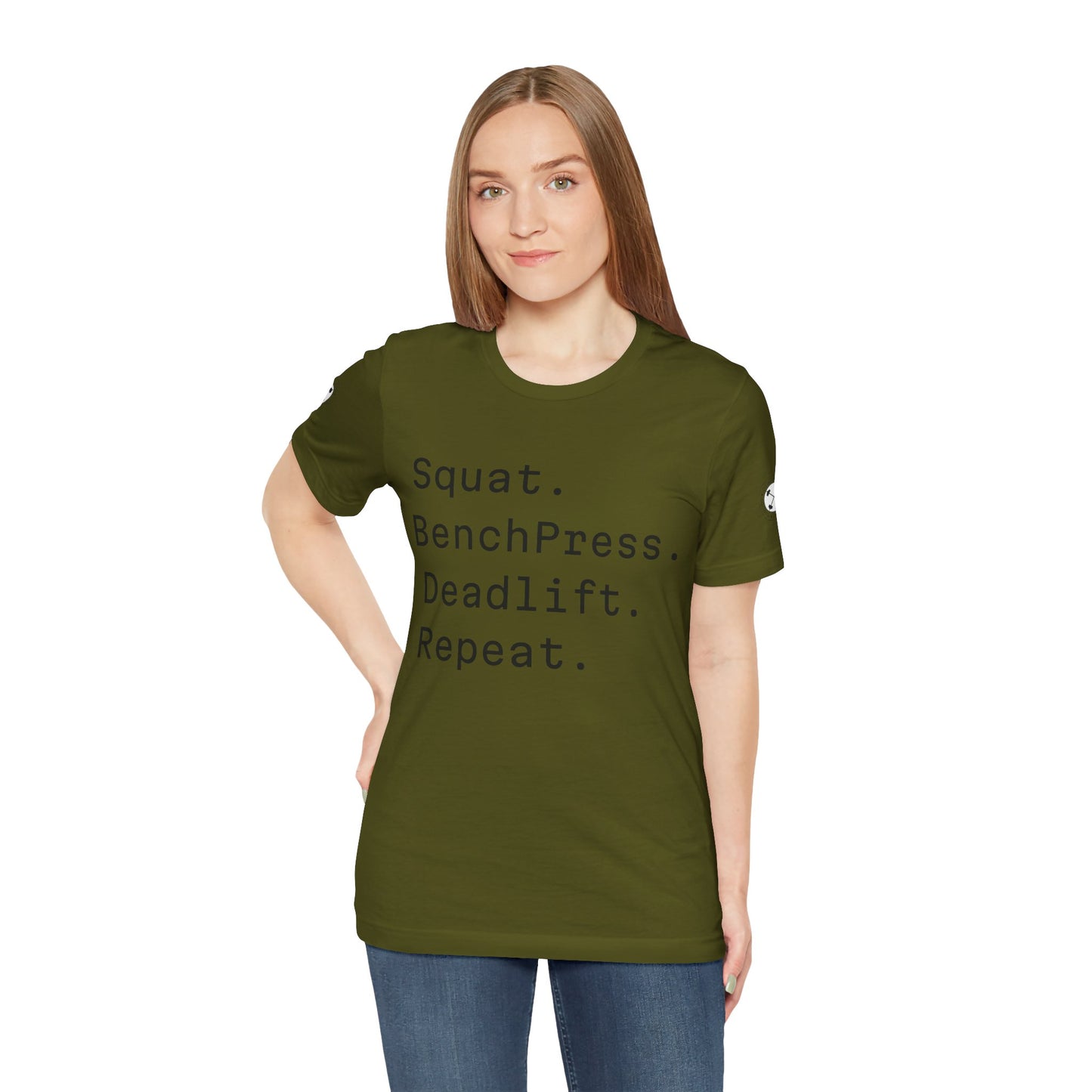 SQUAT, BENCH, DEADLIFT, REPEAT TSHIRT