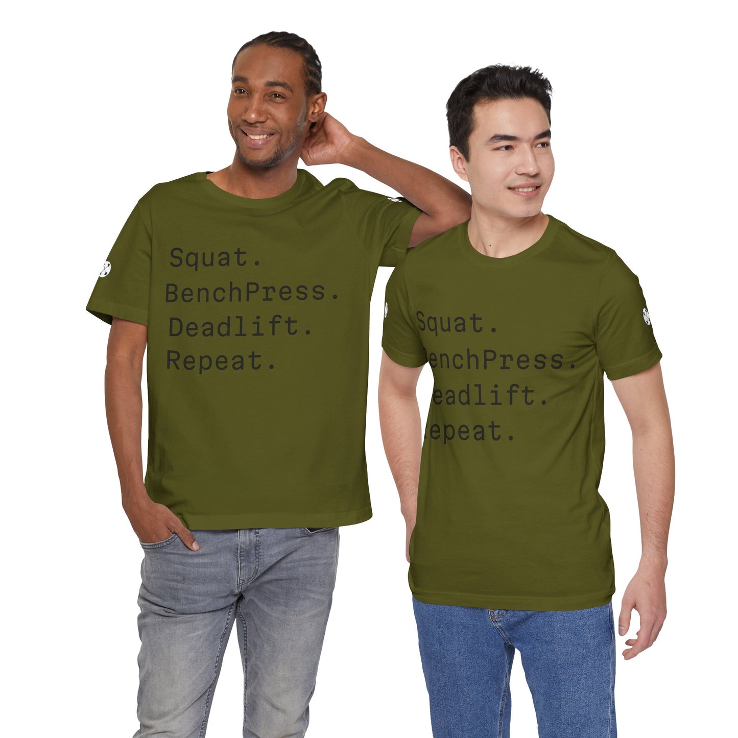 SQUAT, BENCH, DEADLIFT, REPEAT TSHIRT