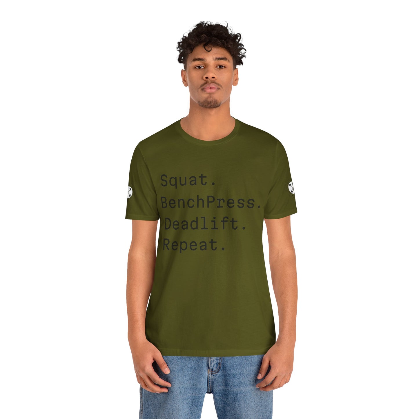 SQUAT, BENCH, DEADLIFT, REPEAT TSHIRT