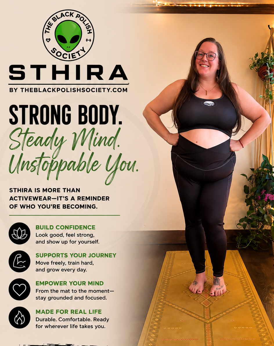 Woman in black athletic wear on a yoga mat with promotional text for STHIRA by The Black Polish Society.