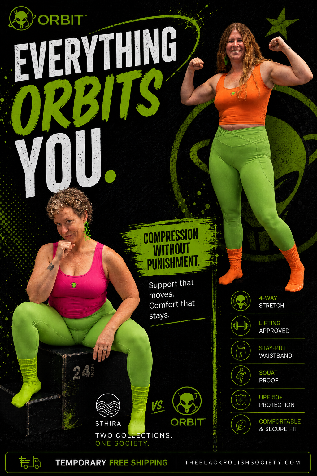 Advertisement featuring two women in colorful leggings with text about 'Everything Orbits You' and product features.